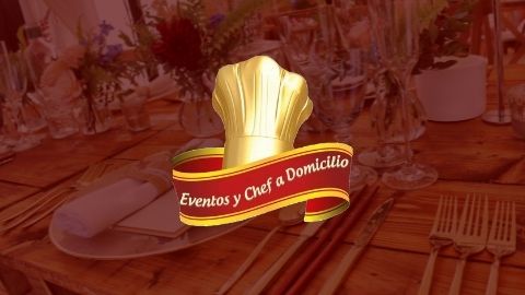 EVENTOS Y CHEF A DOMICILIO