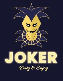 JOKER DUTY ENJOY